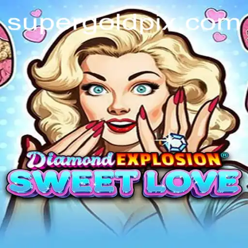 Explorando o Universo de DiamondExplosionSweetLove: Um Guia Completo